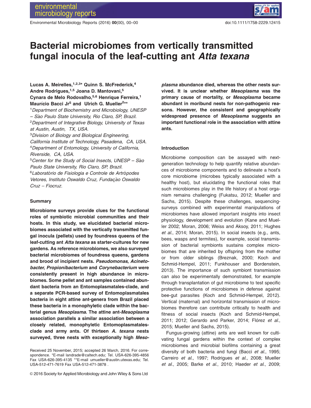 Bacterial Microbiomes from Vertically Transmitted Fungal Inocula of the Leaf-Cutting Ant Atta Texana