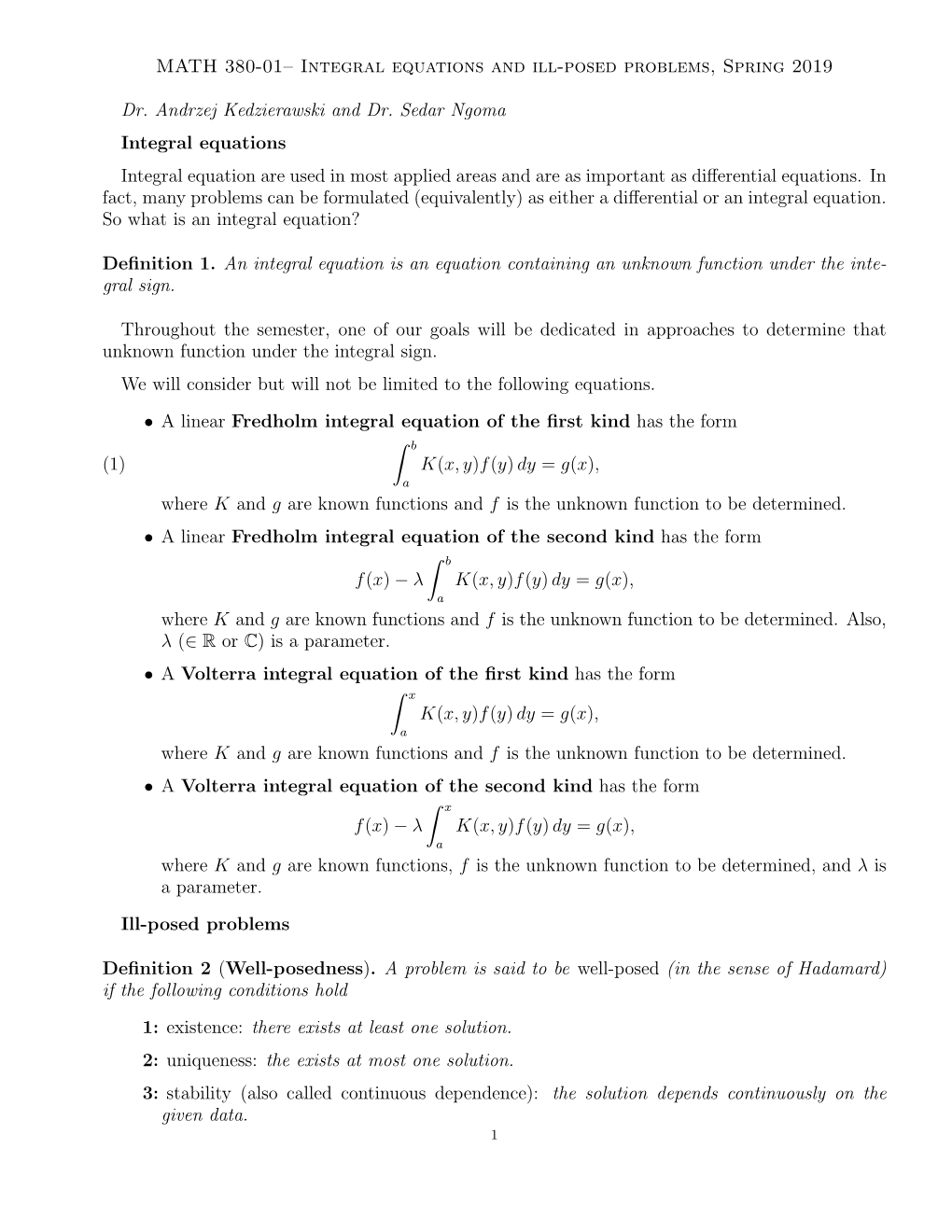 MATH 380-01– Integral Equations and Ill-Posed Problems, Spring 2019 Dr