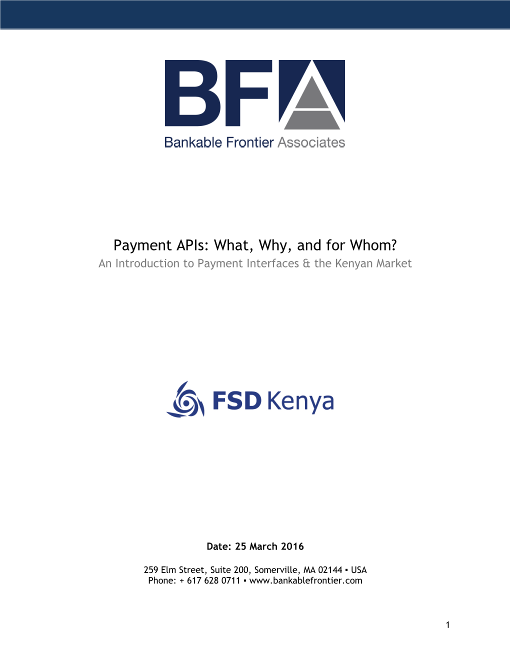 Payment Apis: What, Why, and for Whom? an Introduction to Payment Interfaces & the Kenyan Market