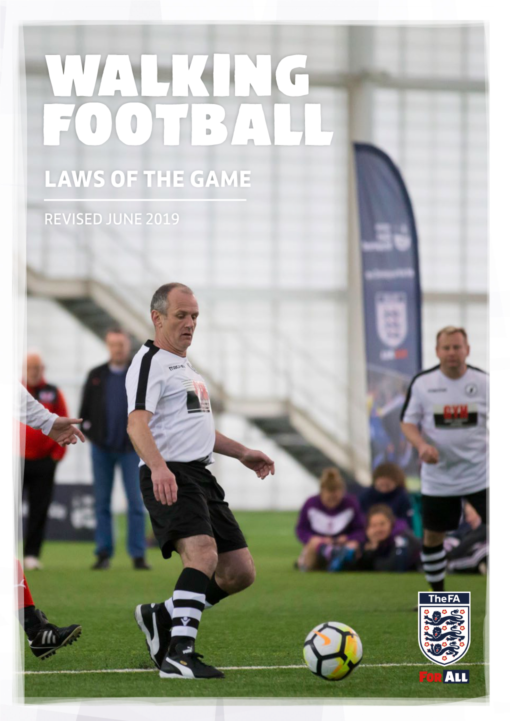 Walking Football Laws of the Game