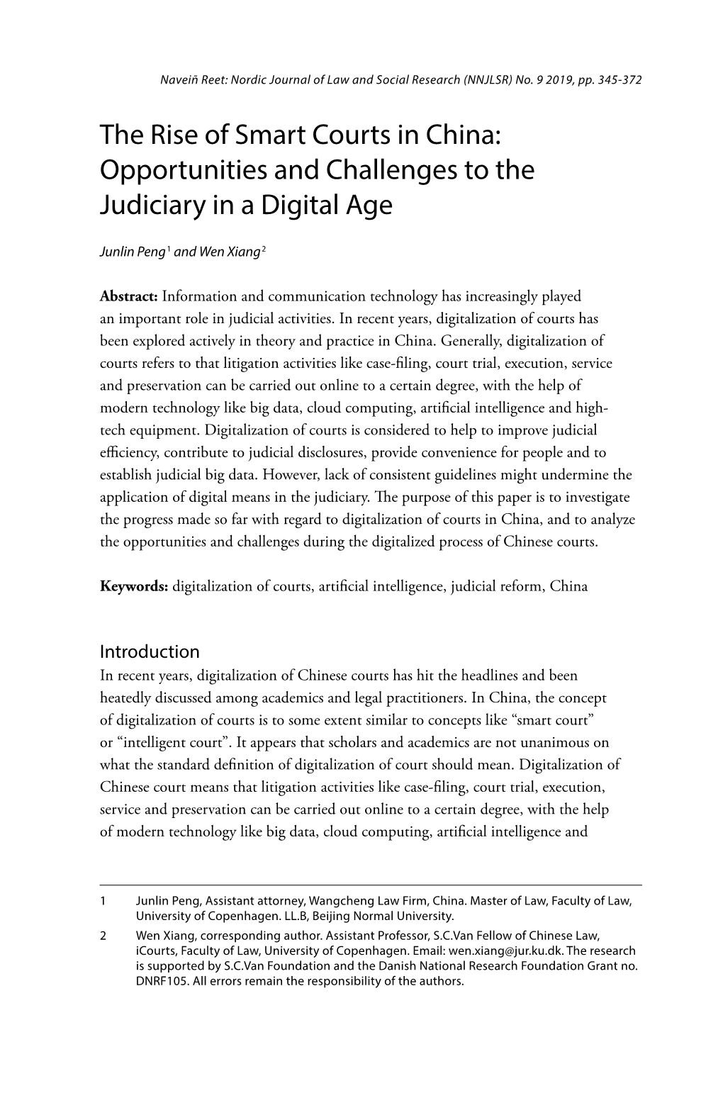 The Rise of Smart Courts in China: Opportunities and Challenges to the Judiciary in a Digital Age