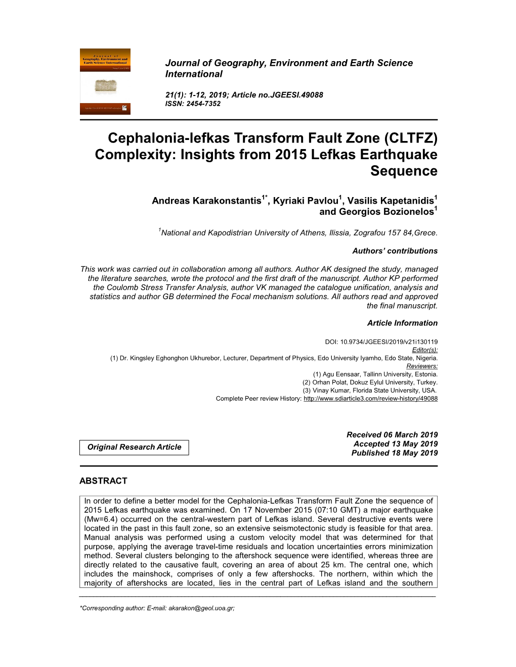 Cephalonia-Lefkas Transform Fault Zone (CLTFZ) Complexity: Insights from 2015 Lefkas Earthquake Sequence