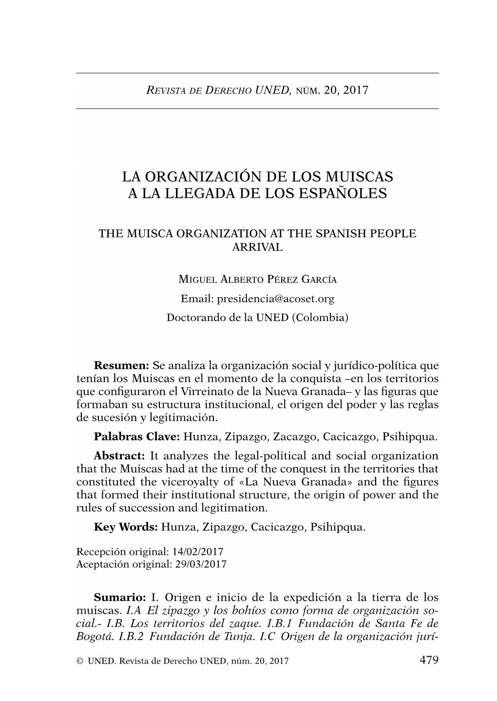 La Organización De Los Muiscas a La Llegada De Los Españoles