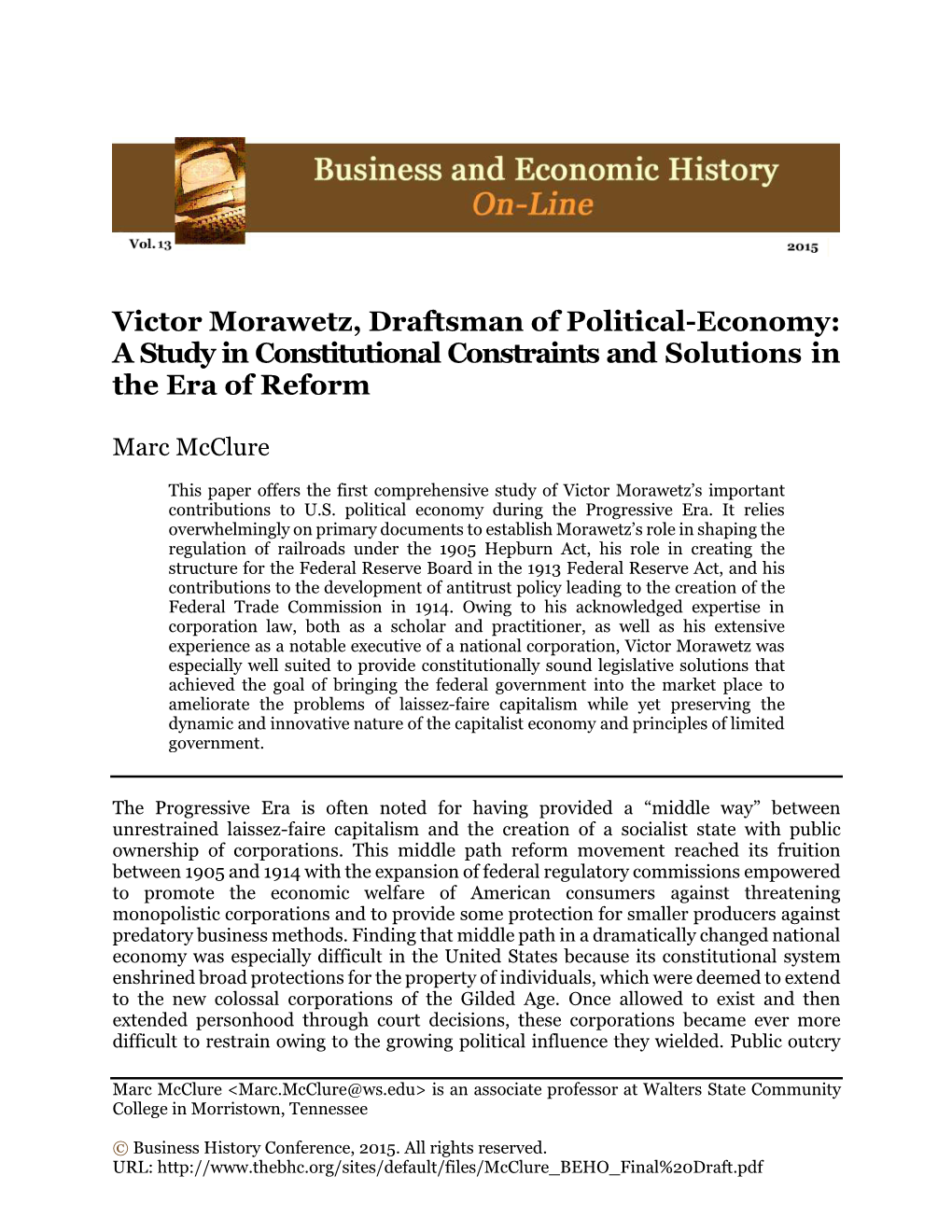 Victor Morawetz, Draftsman of Political-Economy: a Study in Constitutional Constraints and Solutions in the Era of Reform