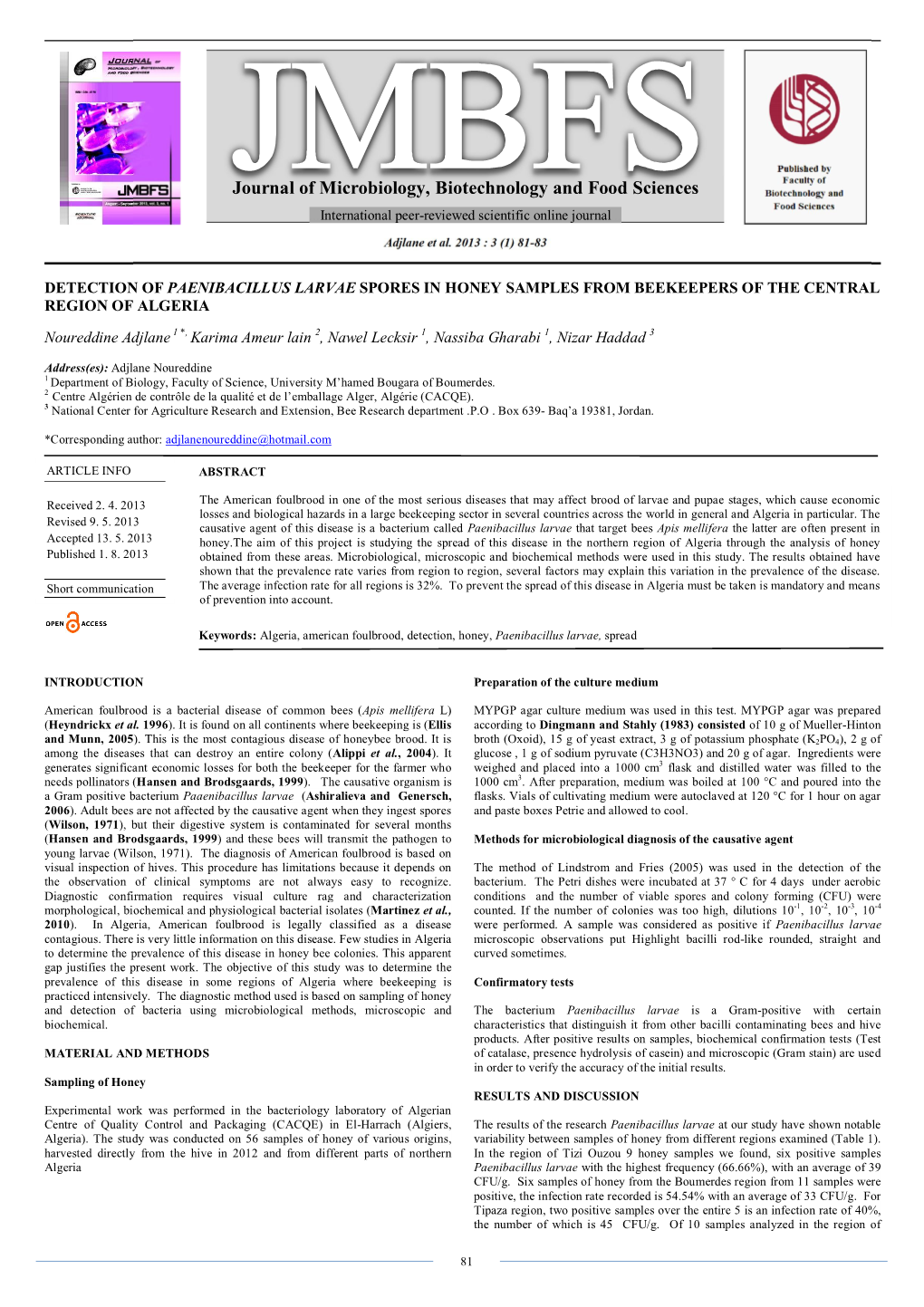 Detection of Paenibacillus Larvae Spores in Honey Samples from Beekeepers of the Central Region of Algeria