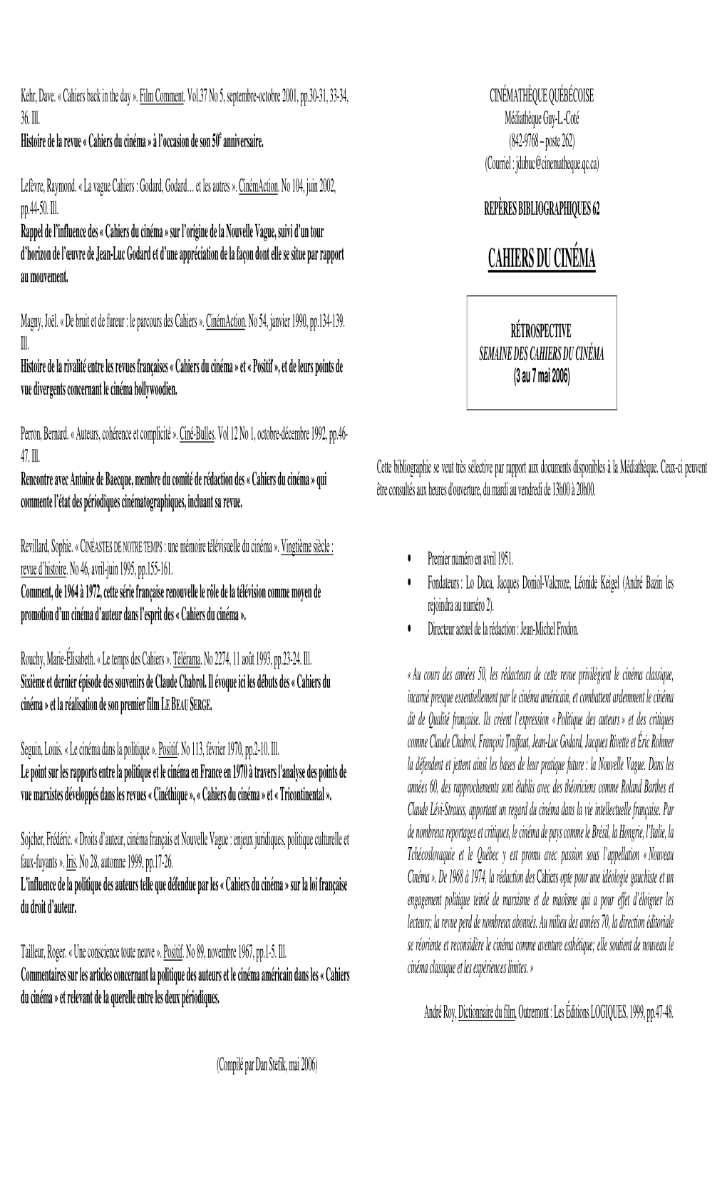 Cahiers Du Cinéma » À L’Occasion De Son 50 E Anniversaire