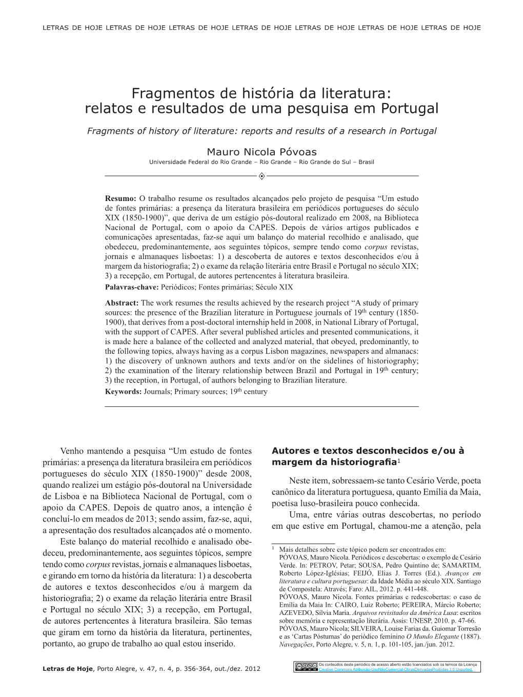 Fragmentos De História Da Literatura: Relatos E Resultados De Uma Pesquisa Em Portugal