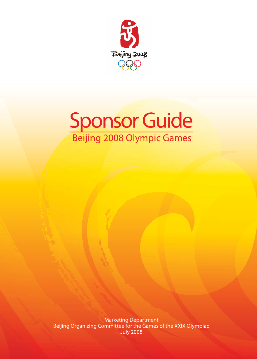 Sponsor Guide Beijing 2008 Olympic Games