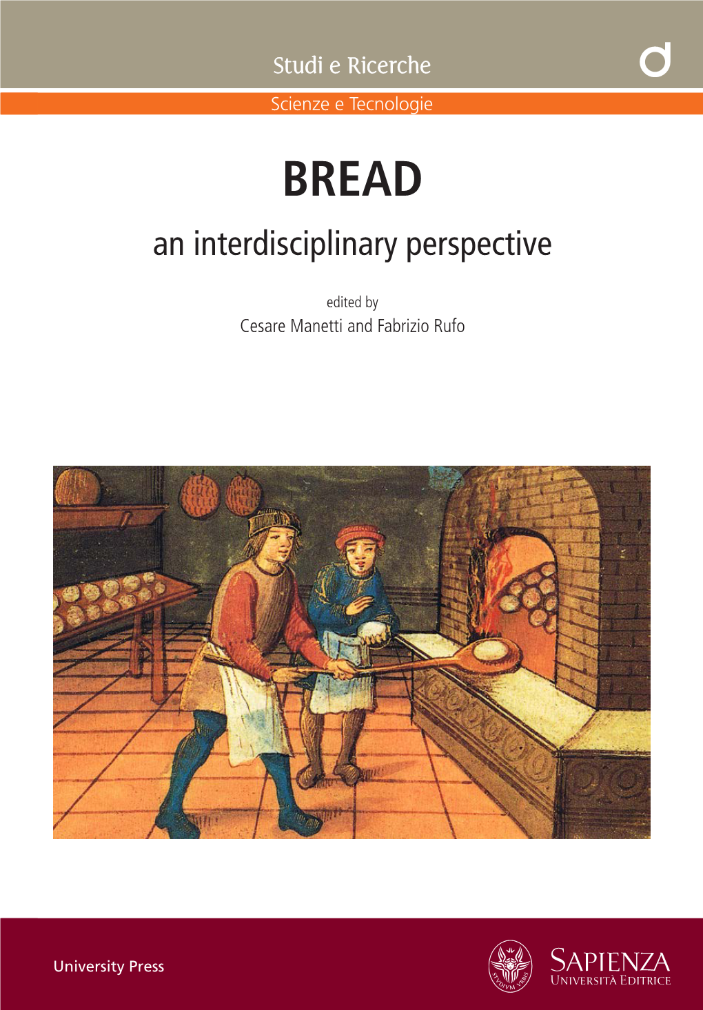 BREAD an Interdisciplinary Perspective