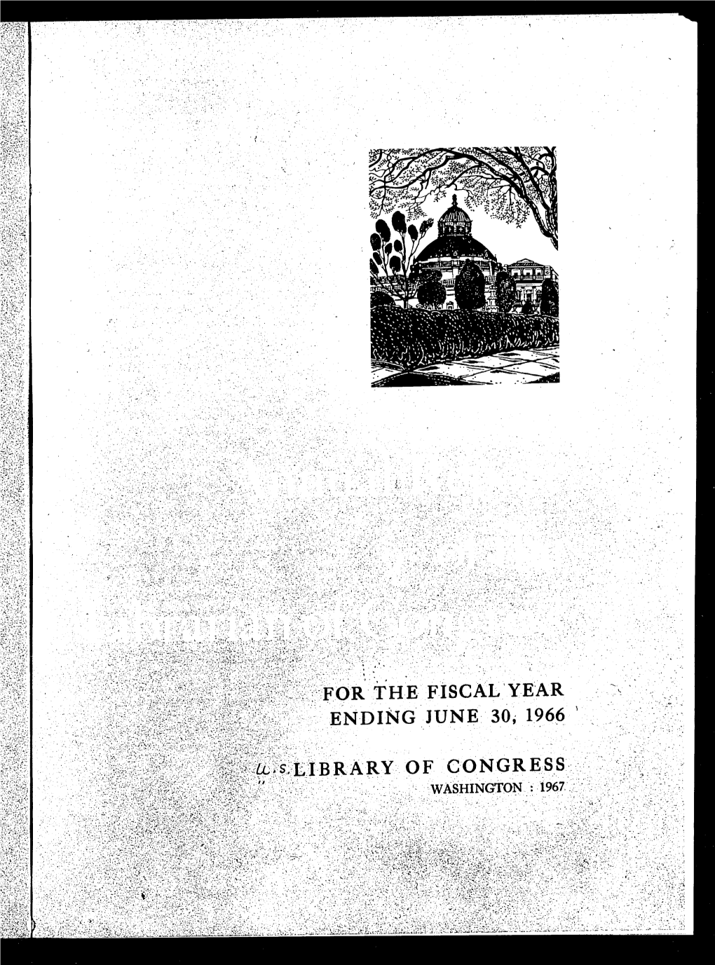 Annual Report of the Librarian of Congress. 1966