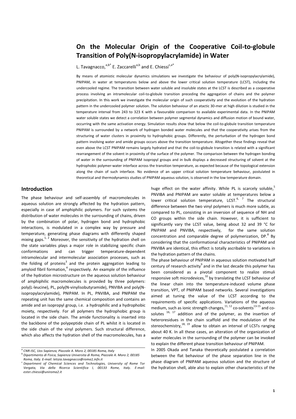 On the Molecular Origin of the Cooperative Coil-To-Globule Transition of Poly(N-Isopropylacrylamide) in Water