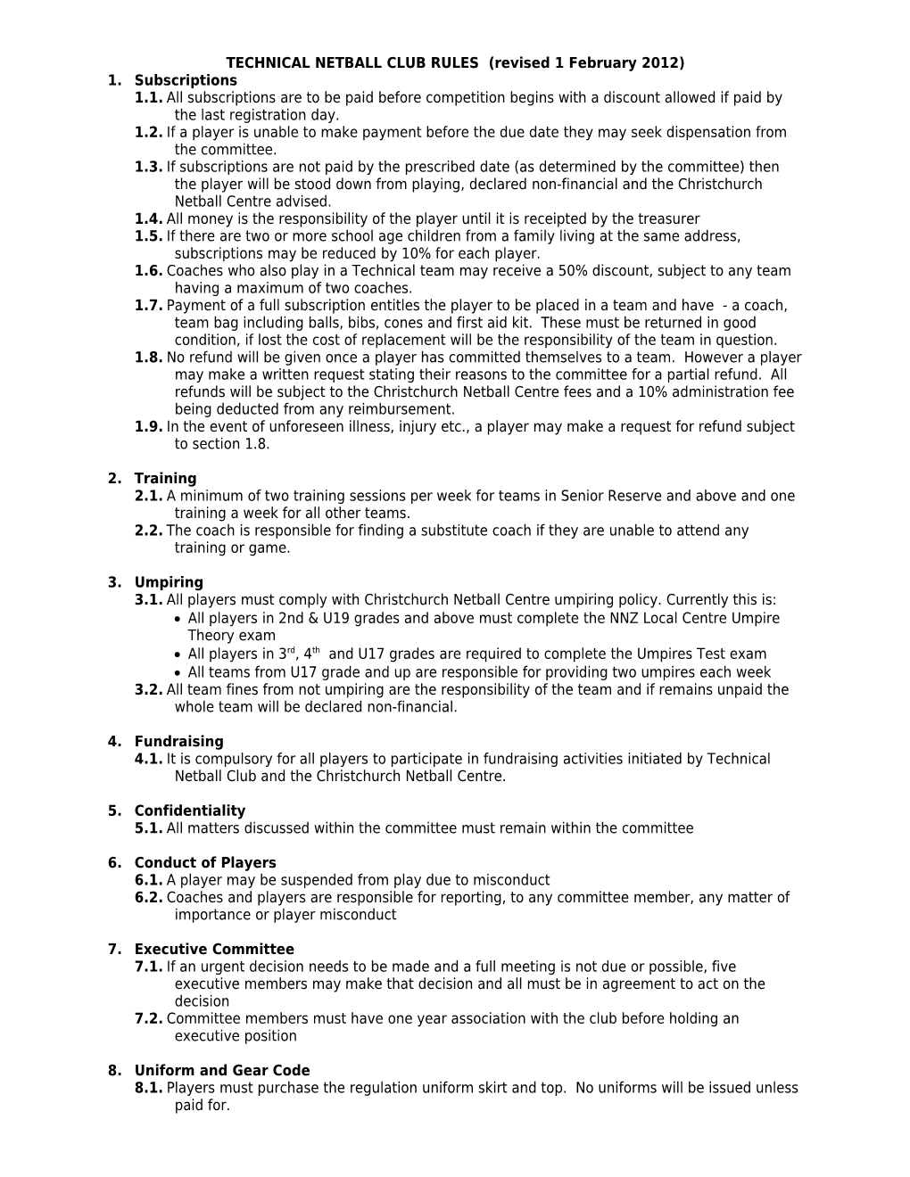 Technical Netball Club Rules