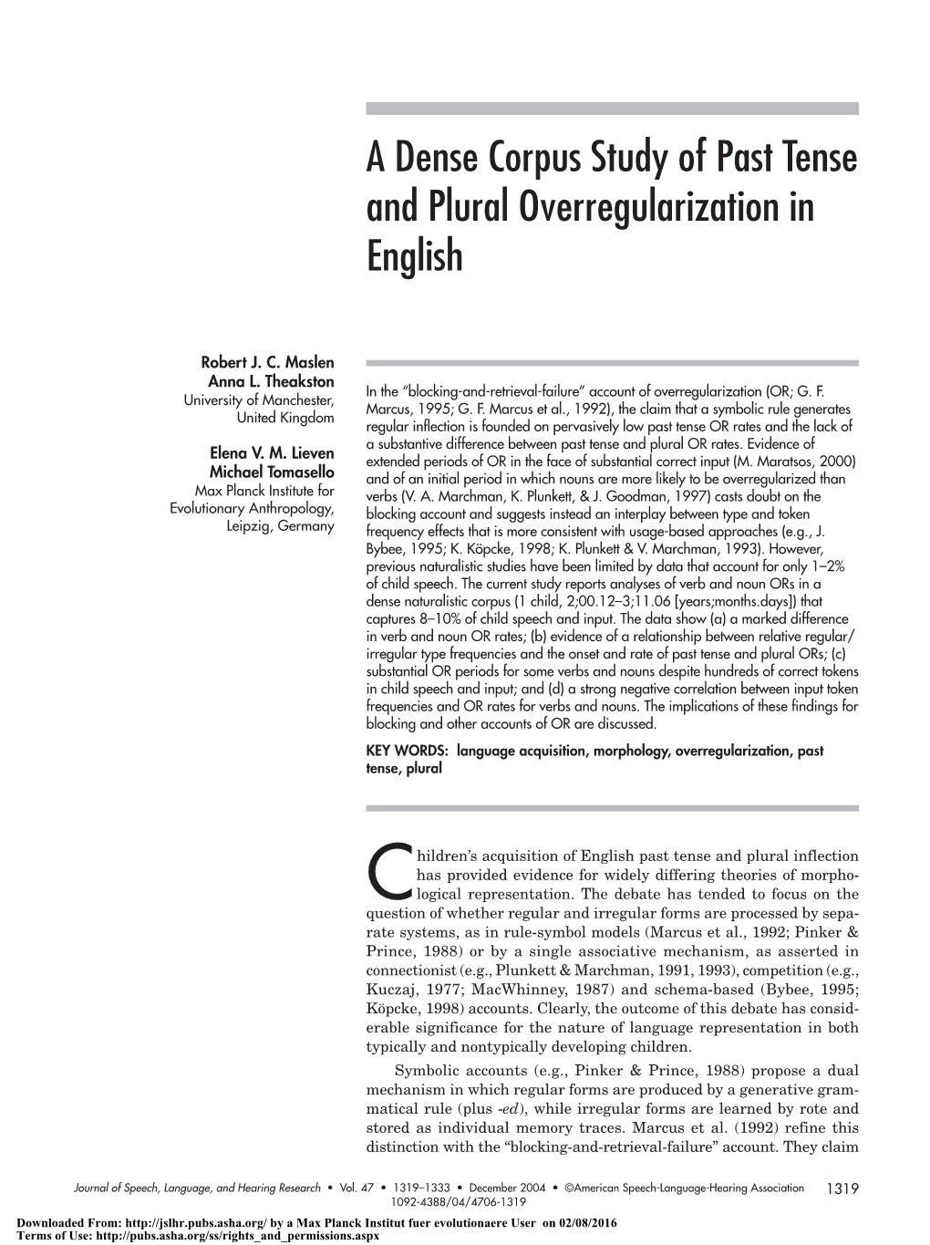 A Dense Corpus Study of Past Tense and Plural Overregularization in English