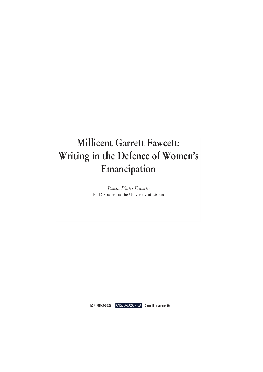 Millicent Garrett Fawcett: Writing in the Defence of Women's Emancipation