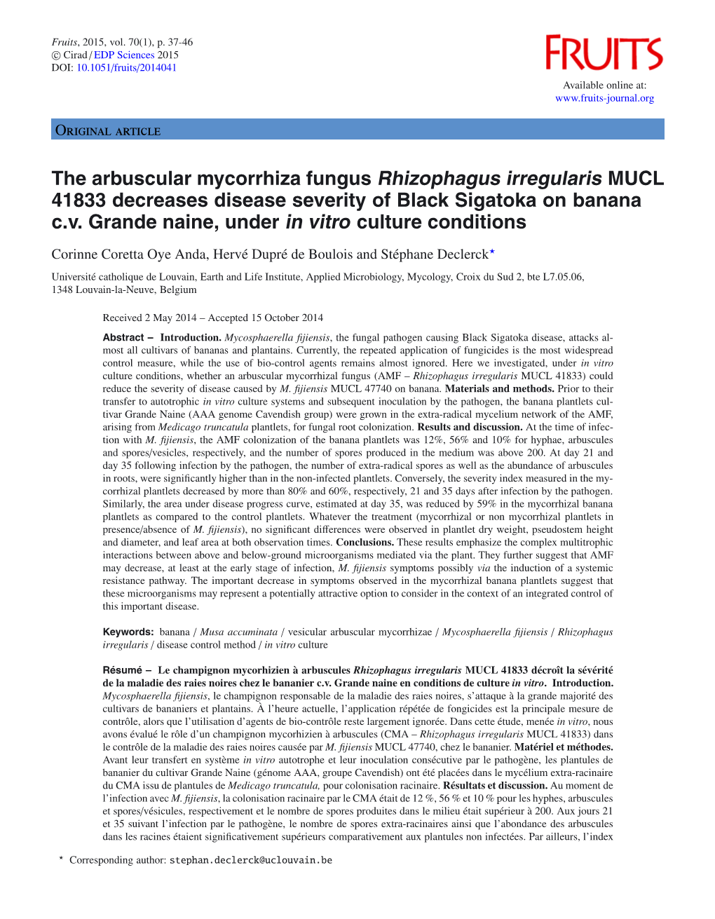 The Arbuscular Mycorrhiza Fungus Rhizophagus Irregularis MUCL 41833 Decreases Disease Severity of Black Sigatoka on Banana C.V