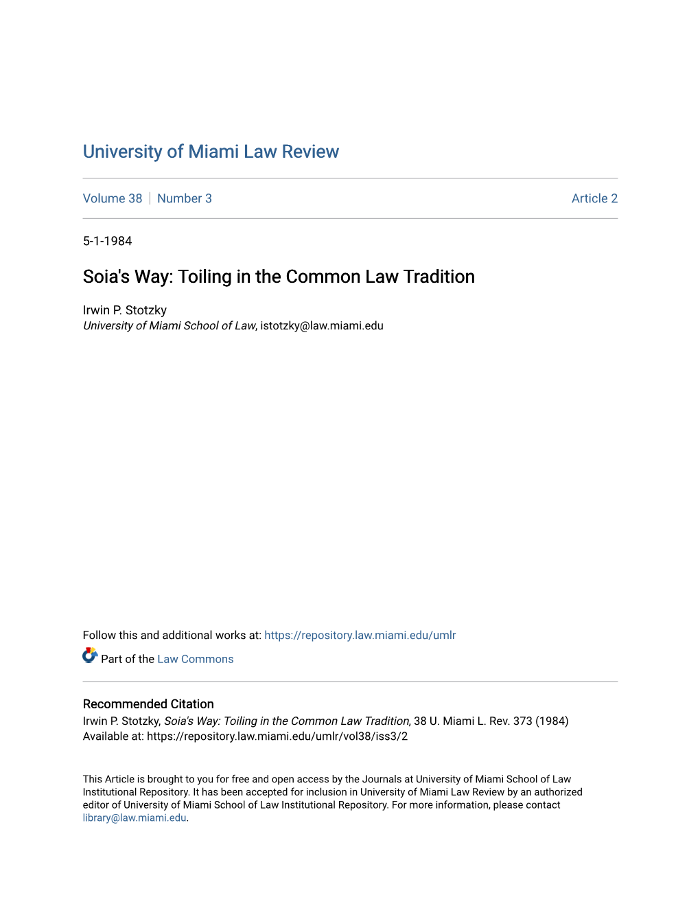 Soia's Way: Toiling in the Common Law Tradition