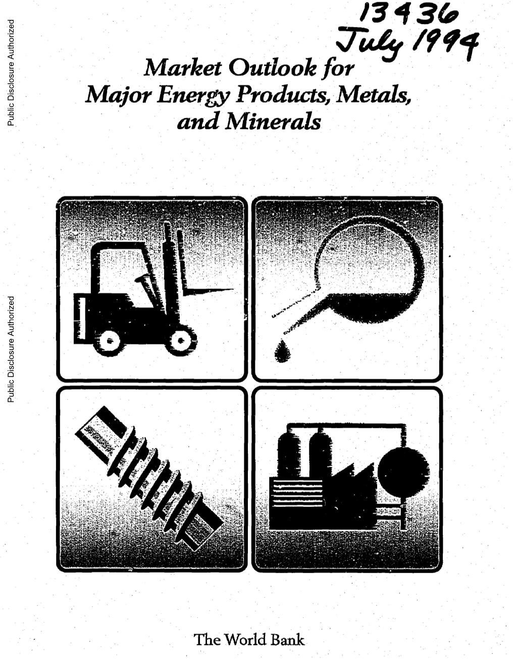 Market Outlook for Major Energy Products Metas and Minerals