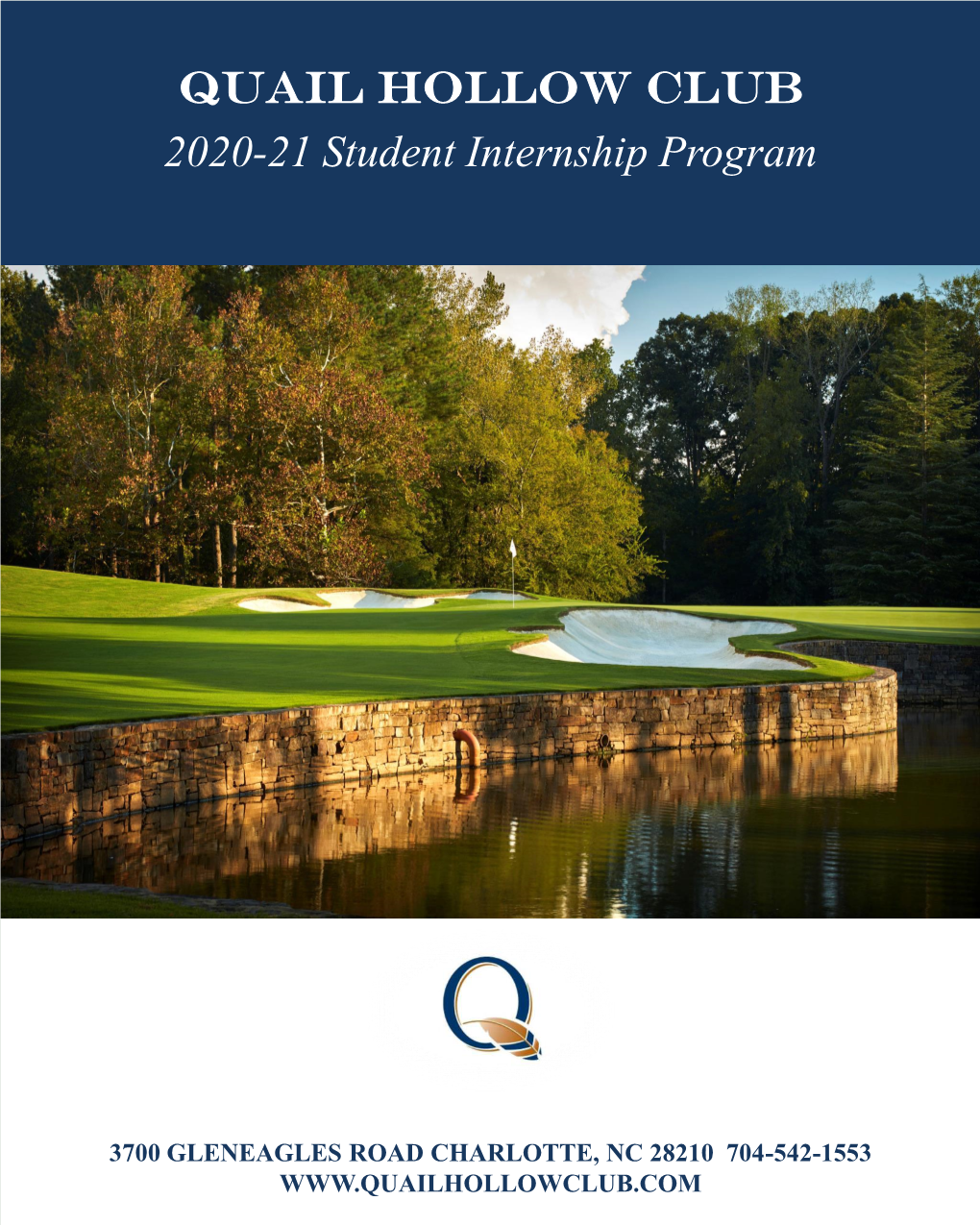 3700 GLENEAGLES ROAD CHARLOTTE, NC 28210 704-542-1553 Student Internship Overview