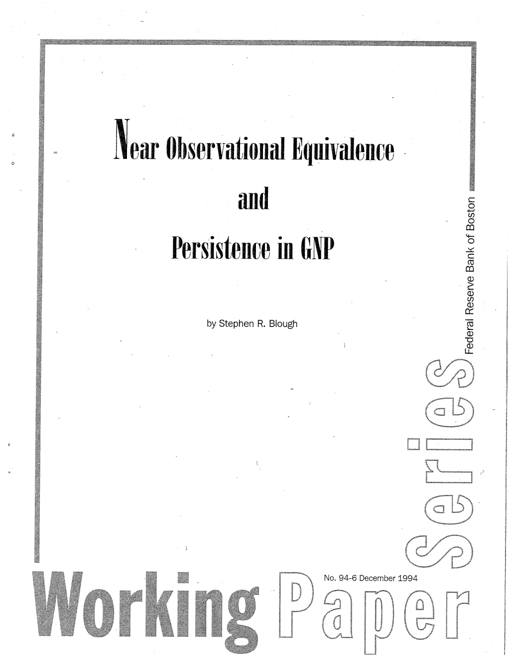 Near Observational Equivalence and Persistence in GNP