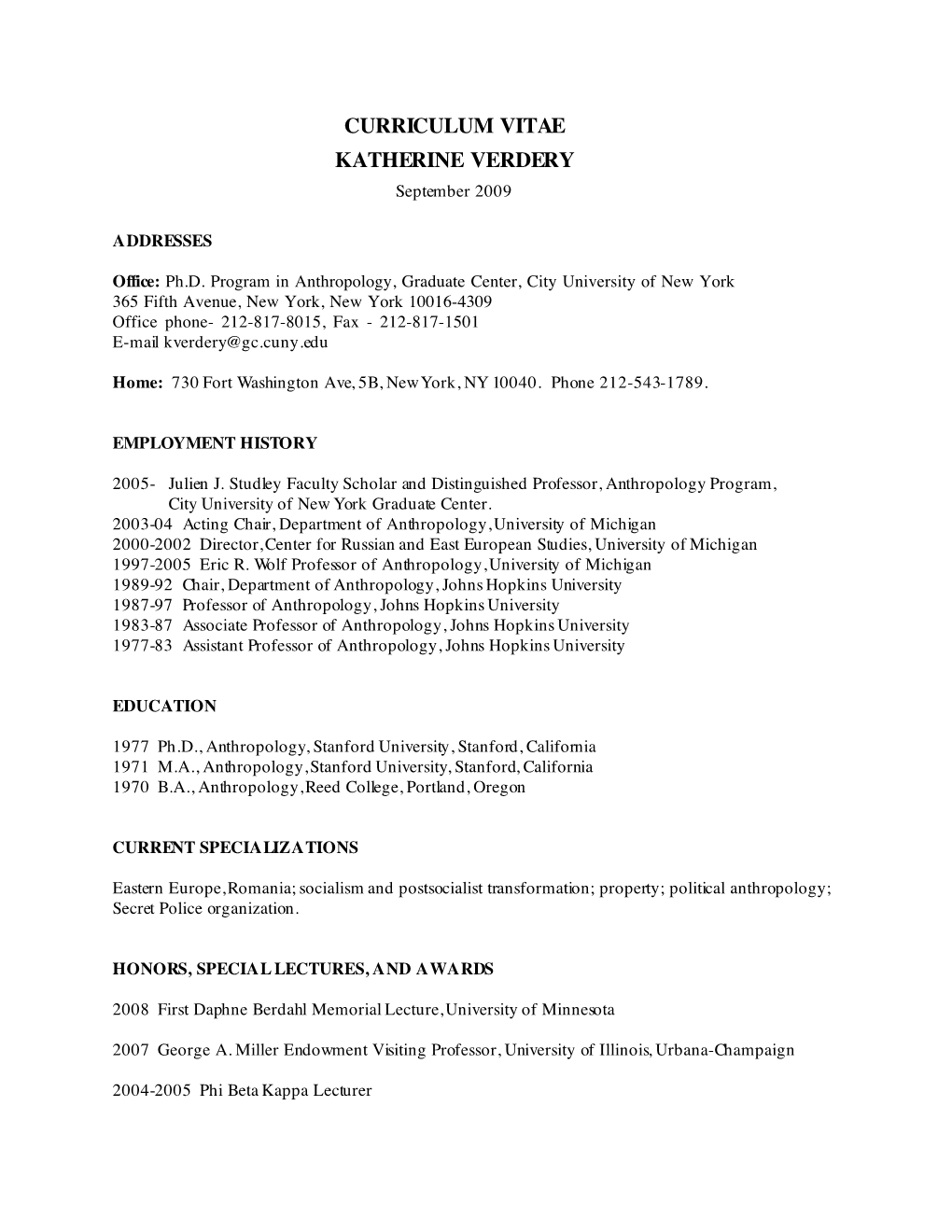 CURRICULUM VITAE KATHERINE VERDERY September 2009