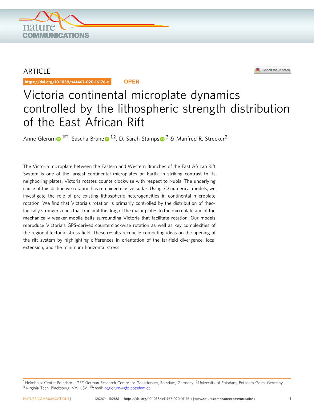 Victoria Continental Microplate Dynamics Controlled by the Lithospheric Strength Distribution of the East African Rift ✉ Anne Glerum 1 , Sascha Brune 1,2, D