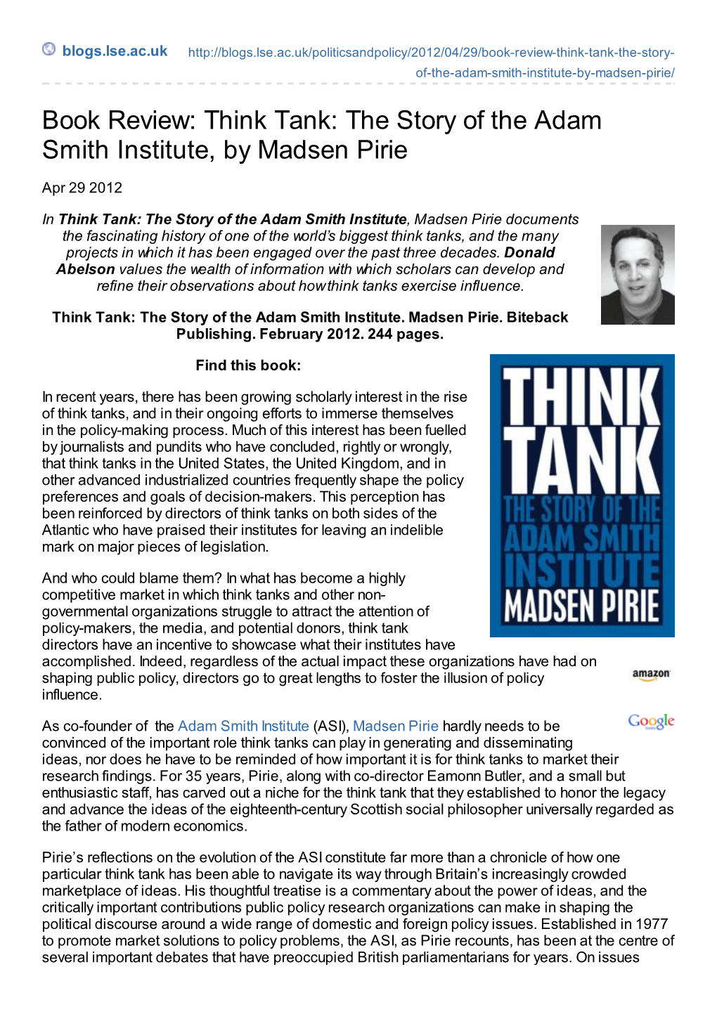 Think Tank: the Story of the Adam Smith Institute, by Madsen Pirie