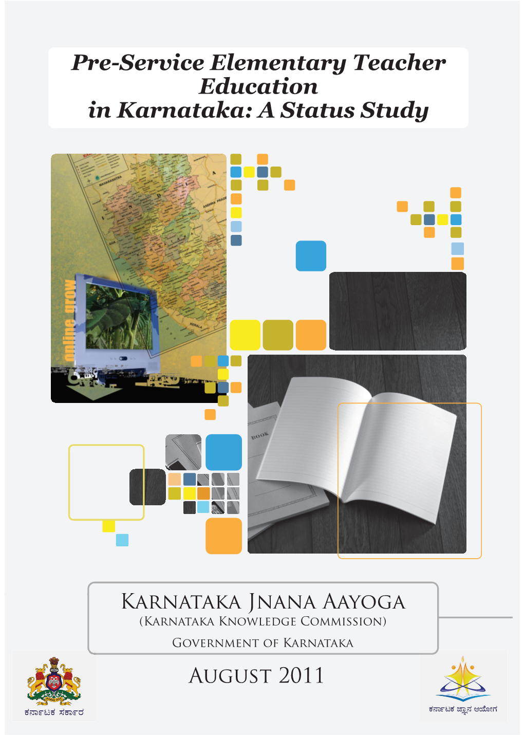 Pre-Service Elementary Teacher Education in Karnataka: a Status Study