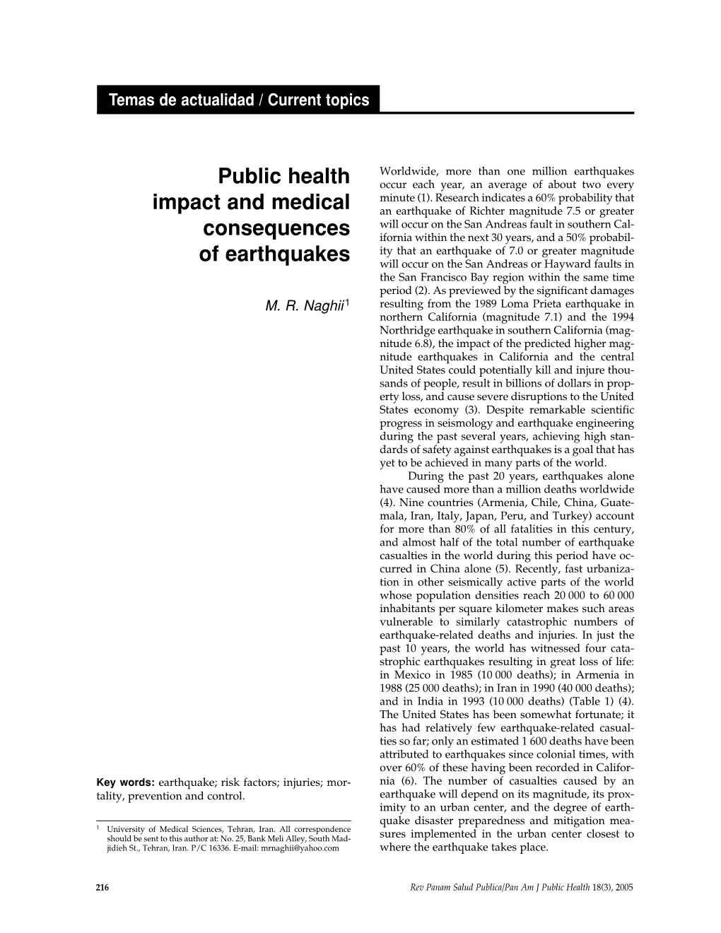 Public Health Impact and Medical Consequences of Earthquakes