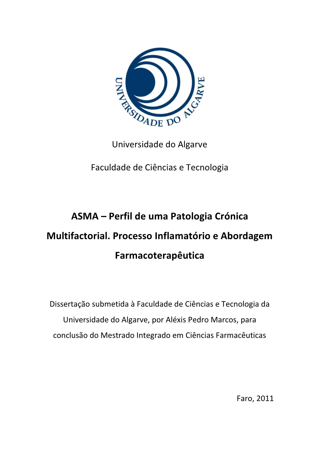 ASMA – Perfil De Uma Patologia Crónica Multifactorial