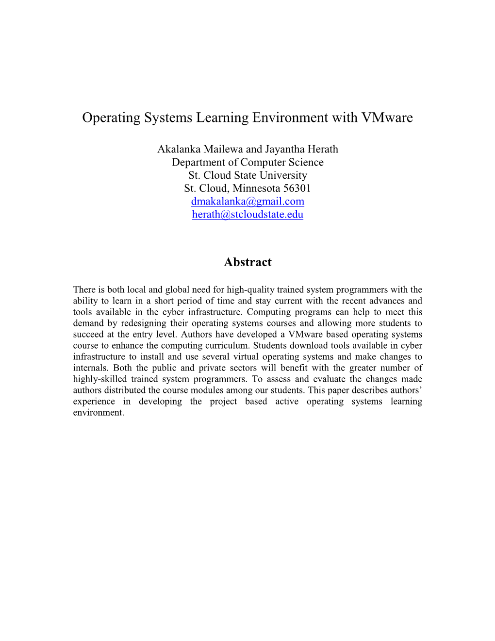 Operating Systems Learning Environment with Vmware