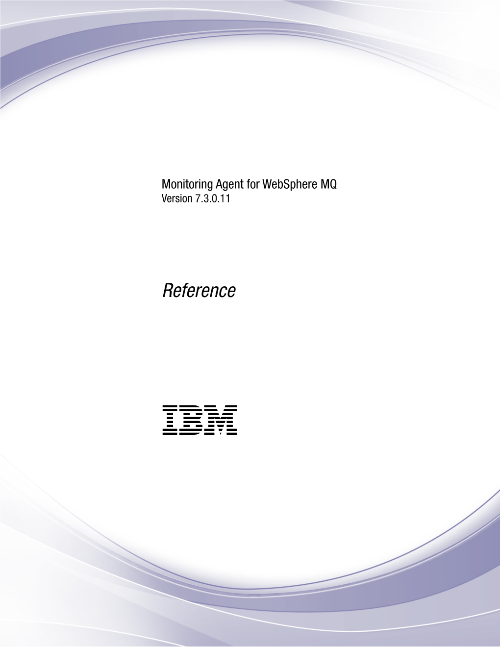 Monitoring Agent for Websphere MQ Reference Chapter 1