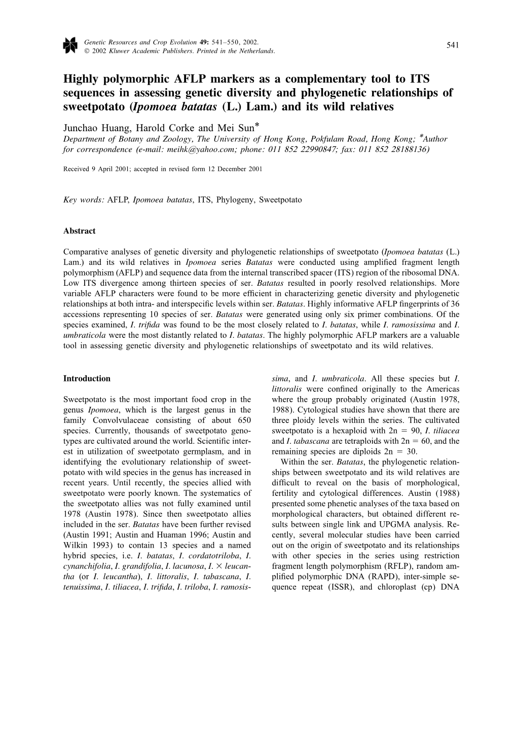 Highly Polymorphic AFLP Markers As a Complementary Tool to ITS