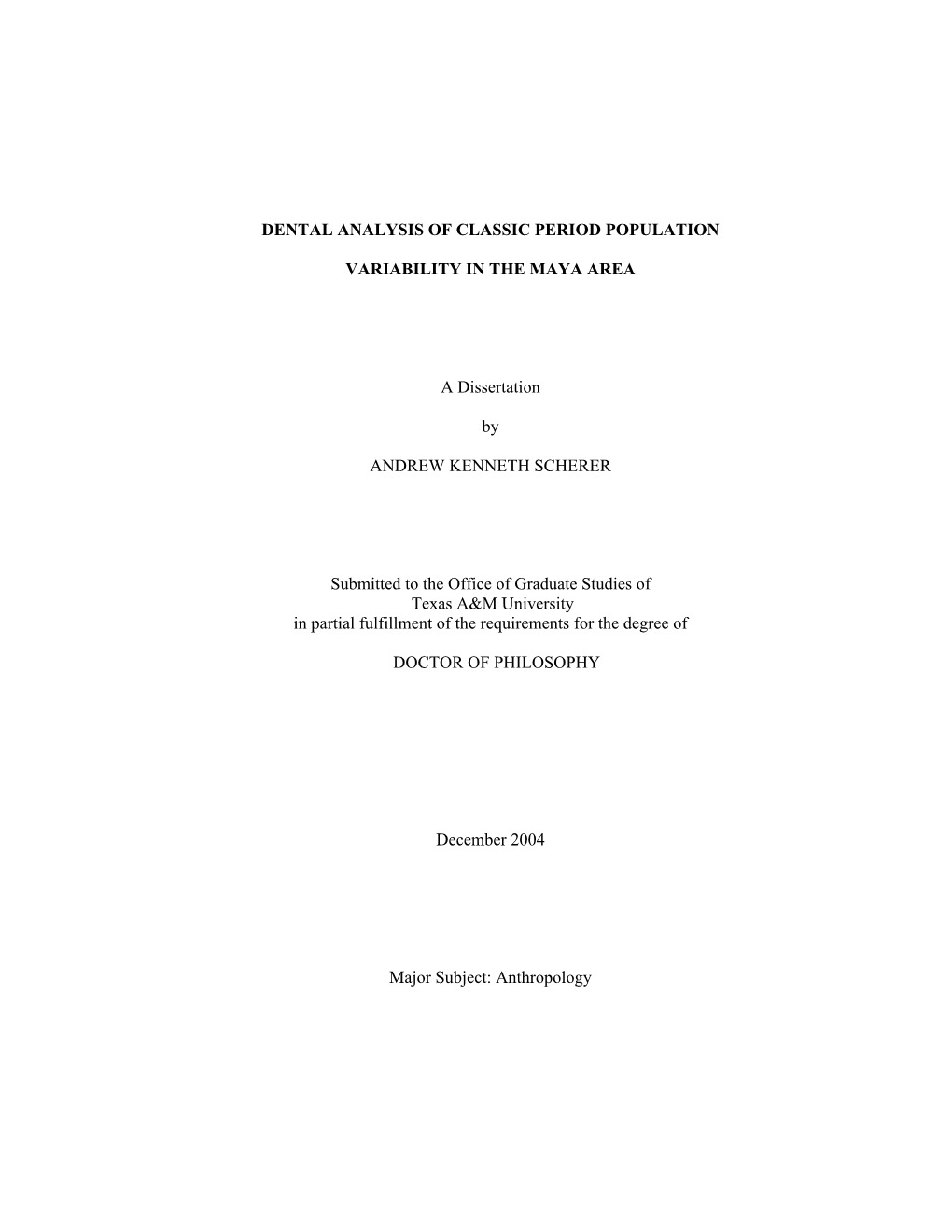 Dental Analysis of Classic Period of Population Variability in the Maya