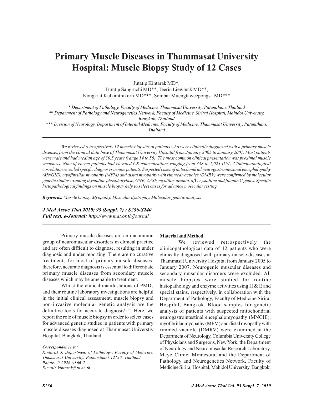 Primary Muscle Diseases in Thammasat University Hospital: Muscle Biopsy Study of 12 Cases