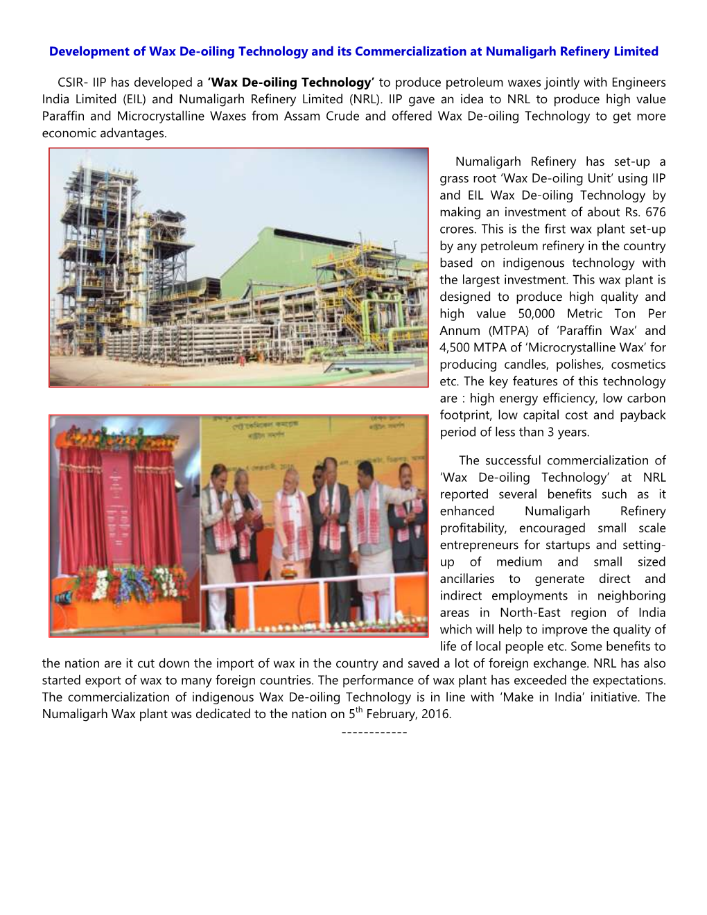 Development of Wax De-Oiling Technology and Its Commercialization at Numaligarh Refinery Limited