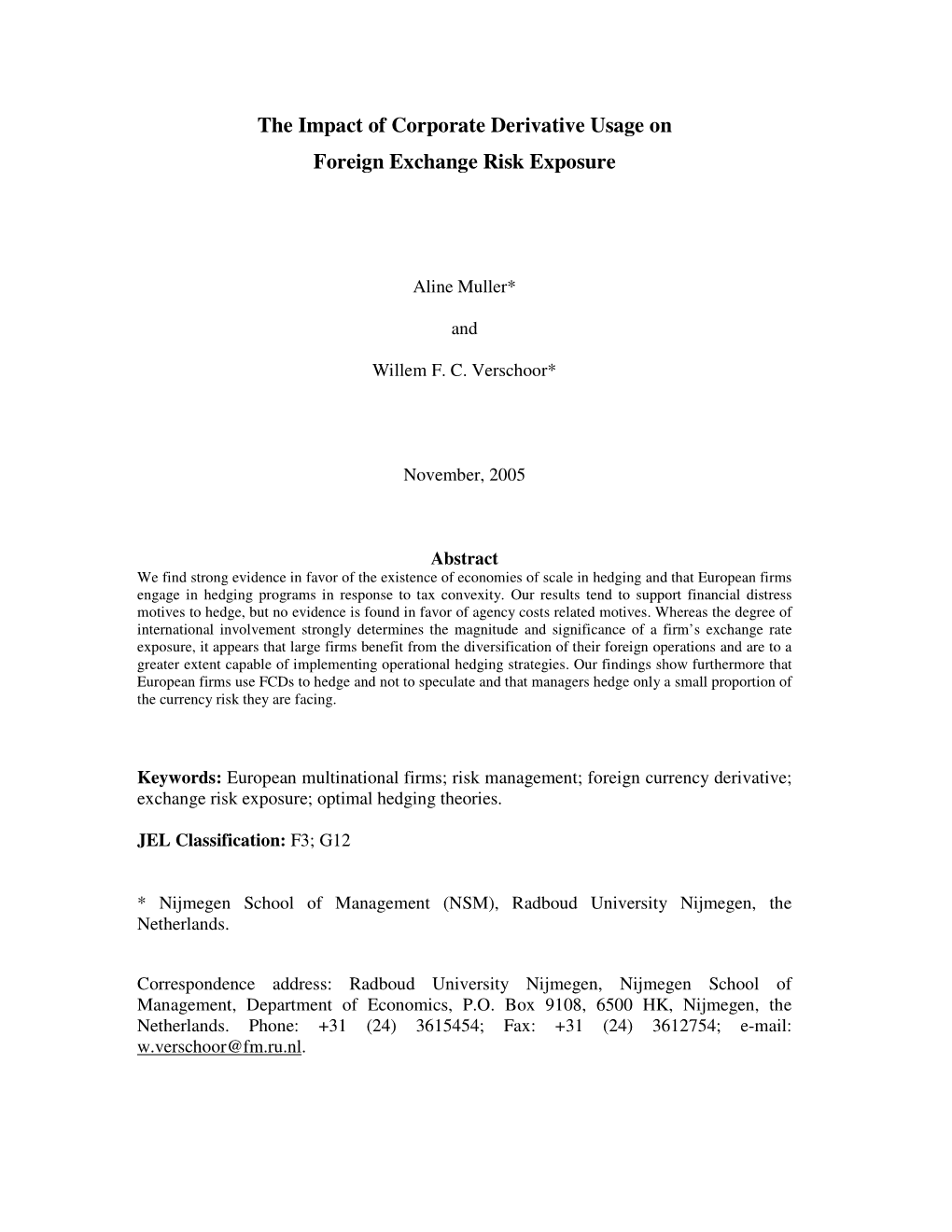 The Impact of Corporate Derivative Usage on Foreign Exchange Risk Exposure