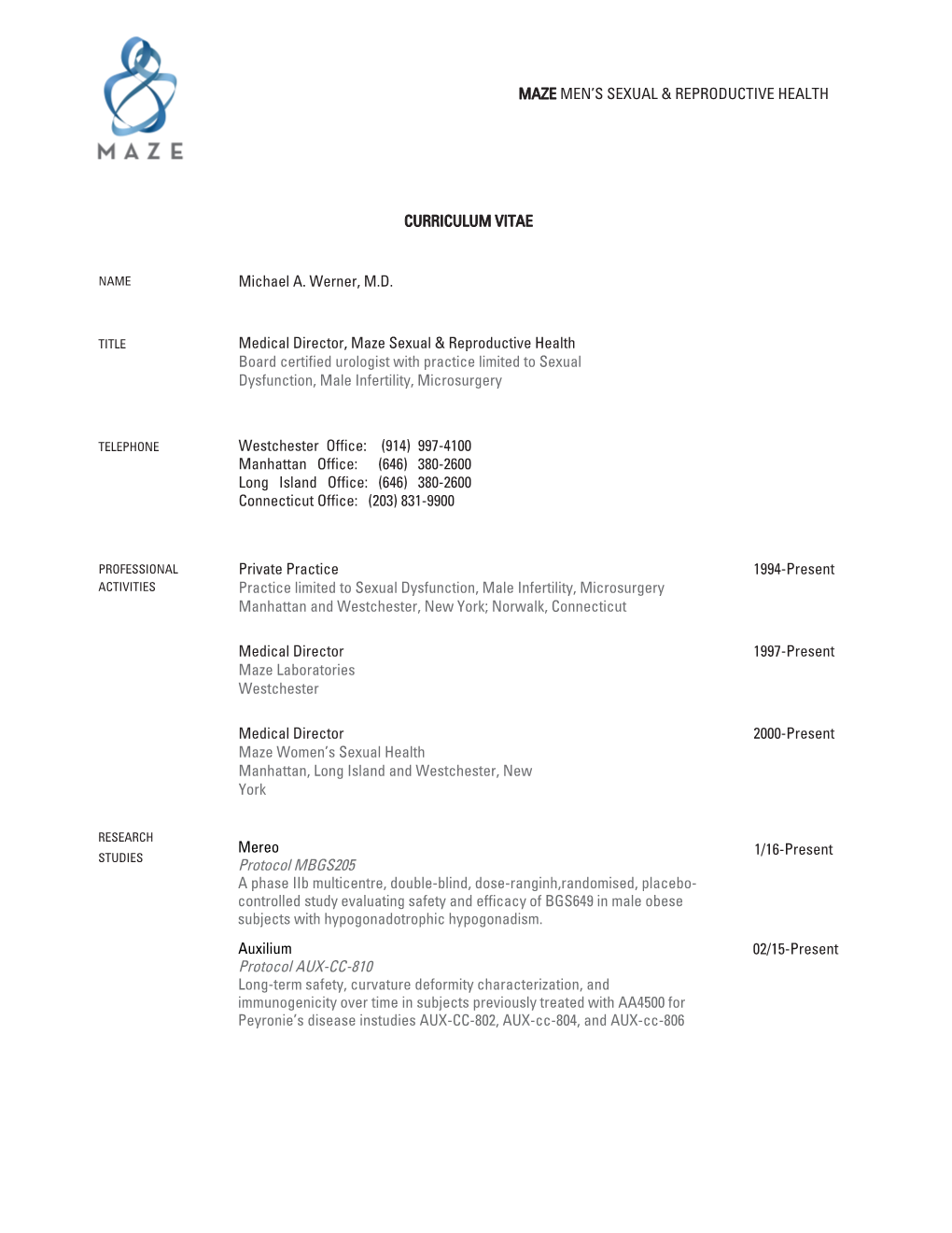 CURRICULUM VITAE Michael A. Werner, M.D. Medical Director