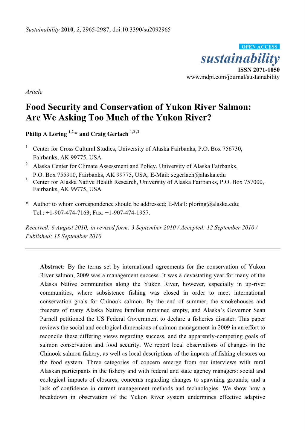 Food Security and Conservation of Yukon River Salmon: Are We Asking Too Much of the Yukon River?