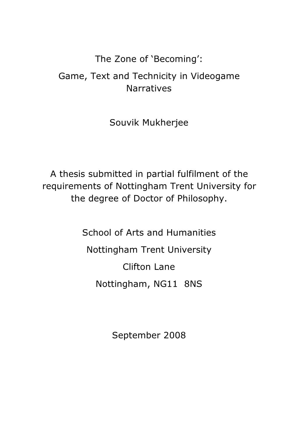 The Zone of 'Becoming': Game, Text and Technicity in Videogame