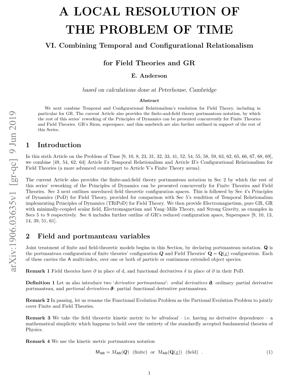 A Local Resolution of the Problem of Time Vi