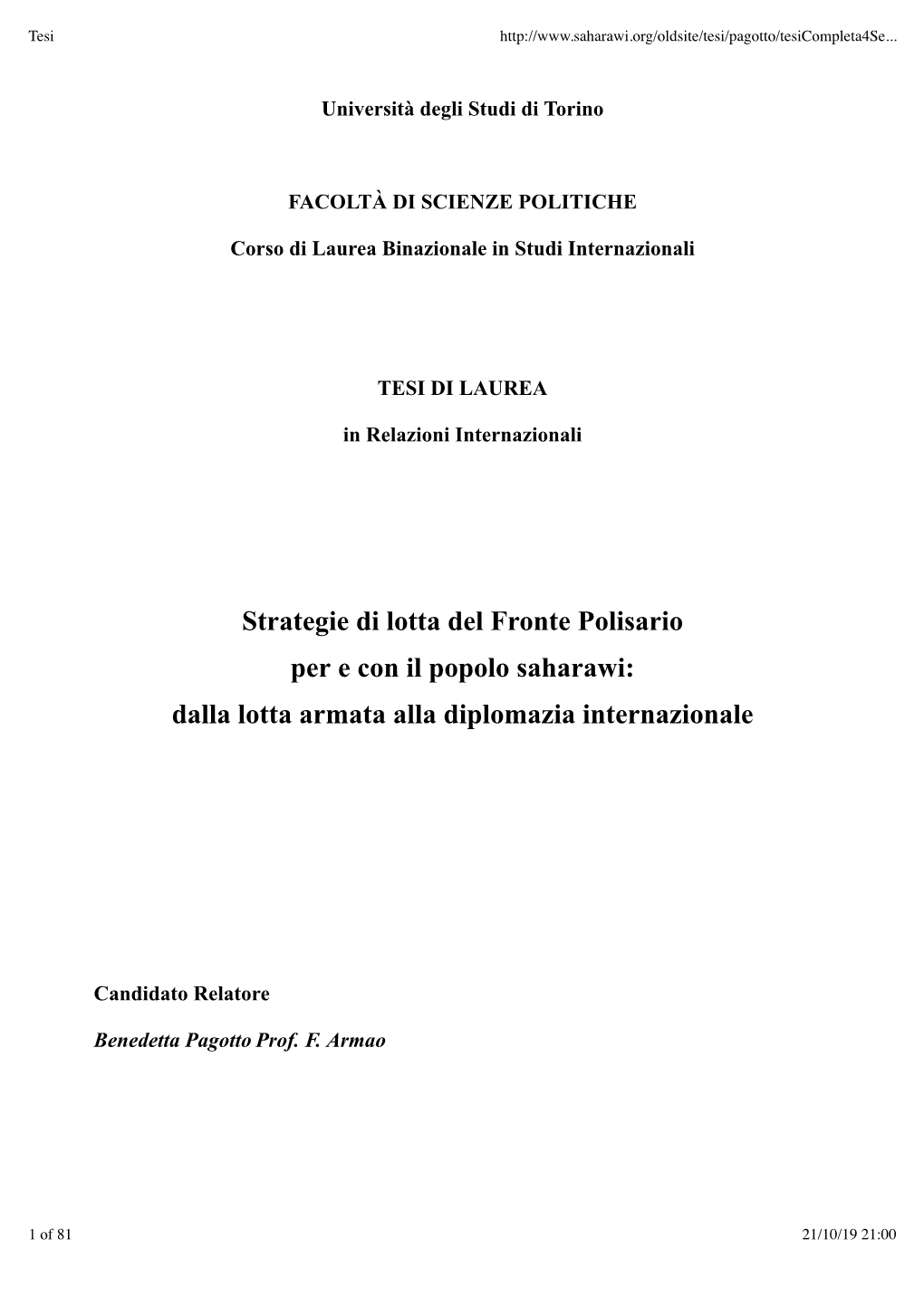 Strategie Di Lotta Del Fronte Polisario Per E Con Il Popolo Saharawi: Dalla Lotta Armata Alla Diplomazia Internazionale