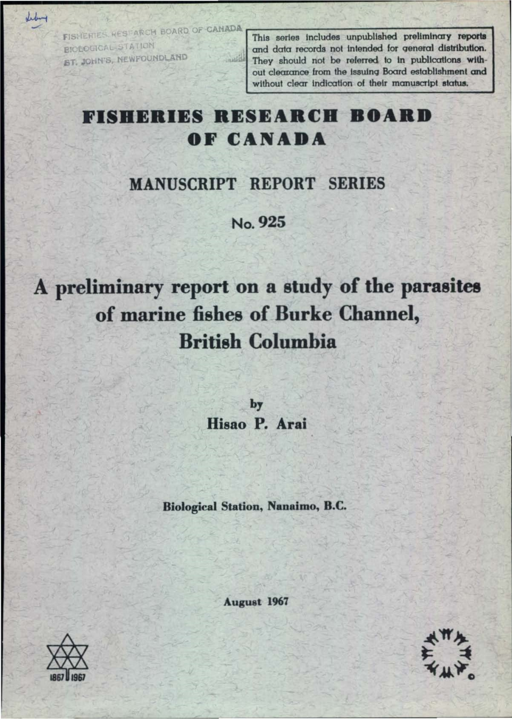 A Preliminary Report on a Study of the Parasites of Marine Fishes of Burke Channel, British Columbia