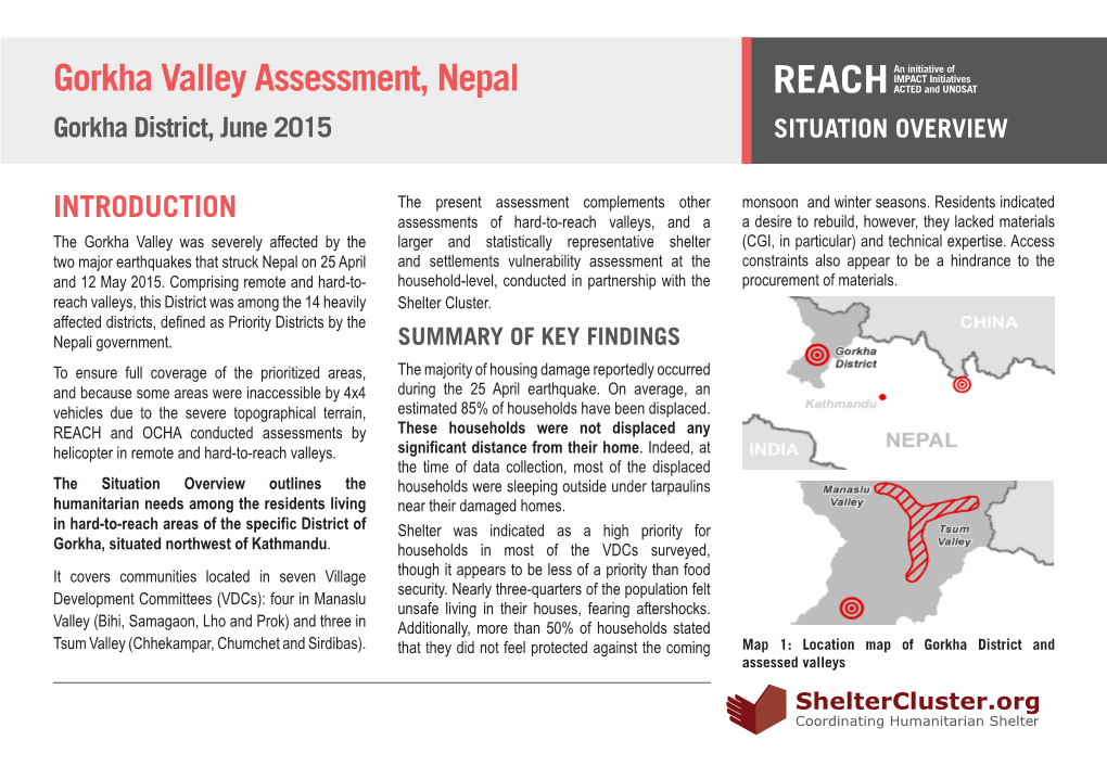 Gorkha Valley Assessment, Nepal Gorkha District, June 2015 SITUATION OVERVIEW