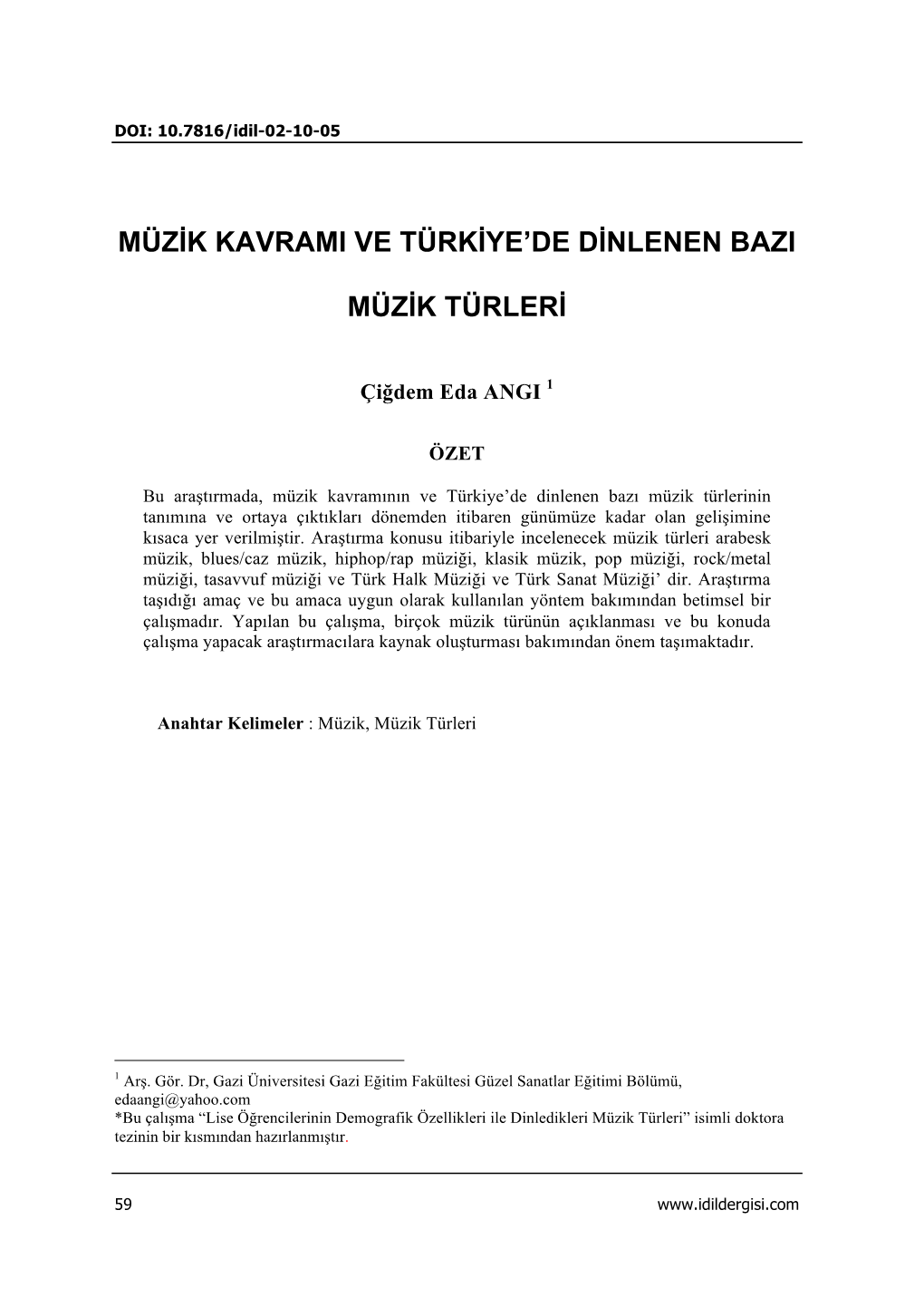 Müzik Kavrami Ve Türkiye'de Dinlenen Bazi Müzik Türleri