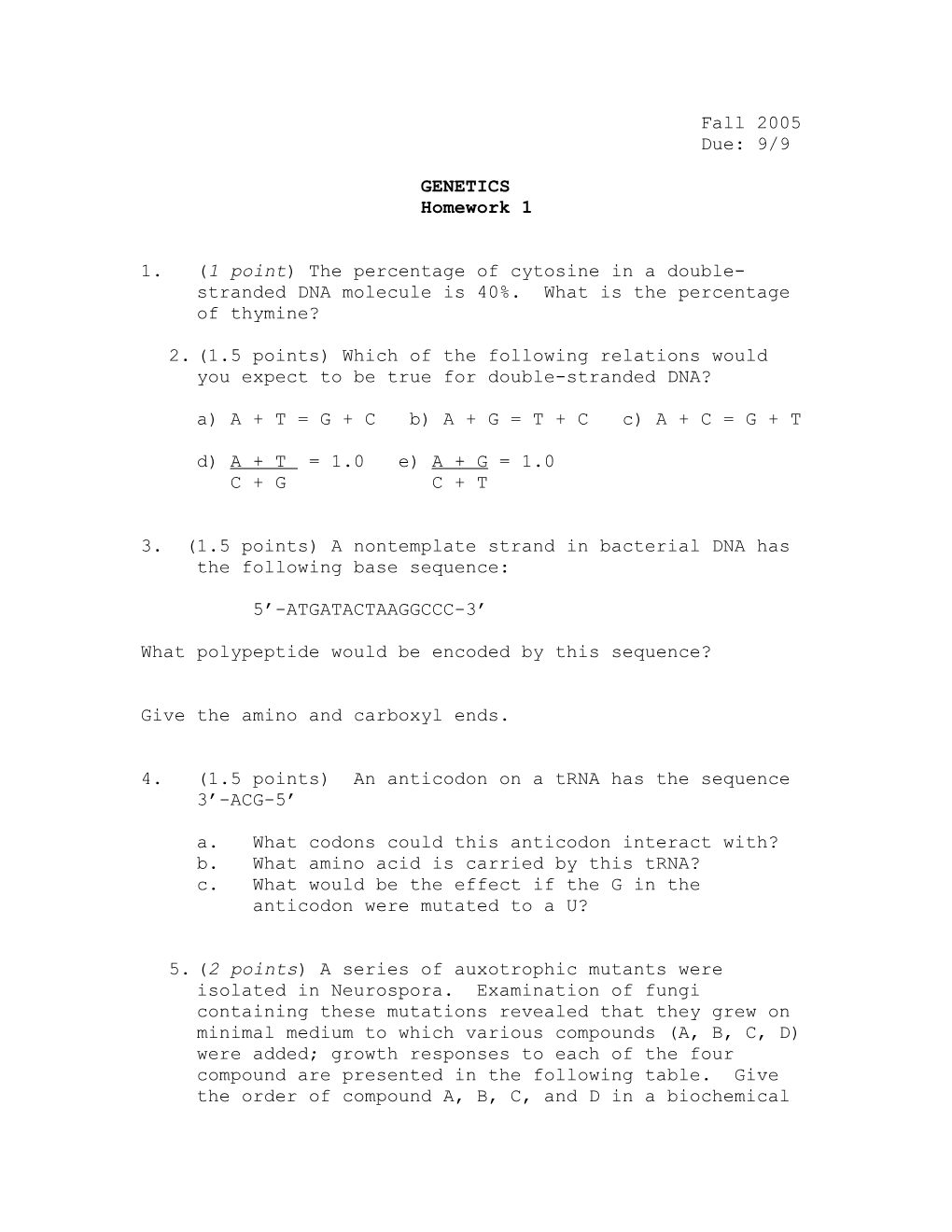 3. (1.5 Points) a Nontemplate Strand in Bacterial DNA Has the Following Base Sequence