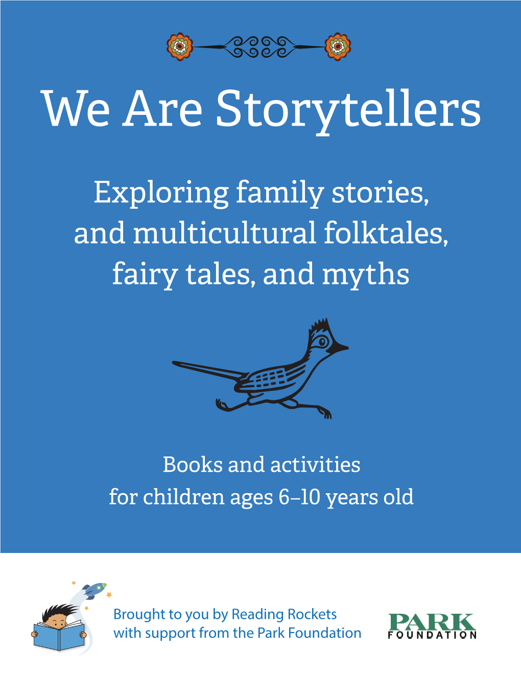 We Are Storytellers