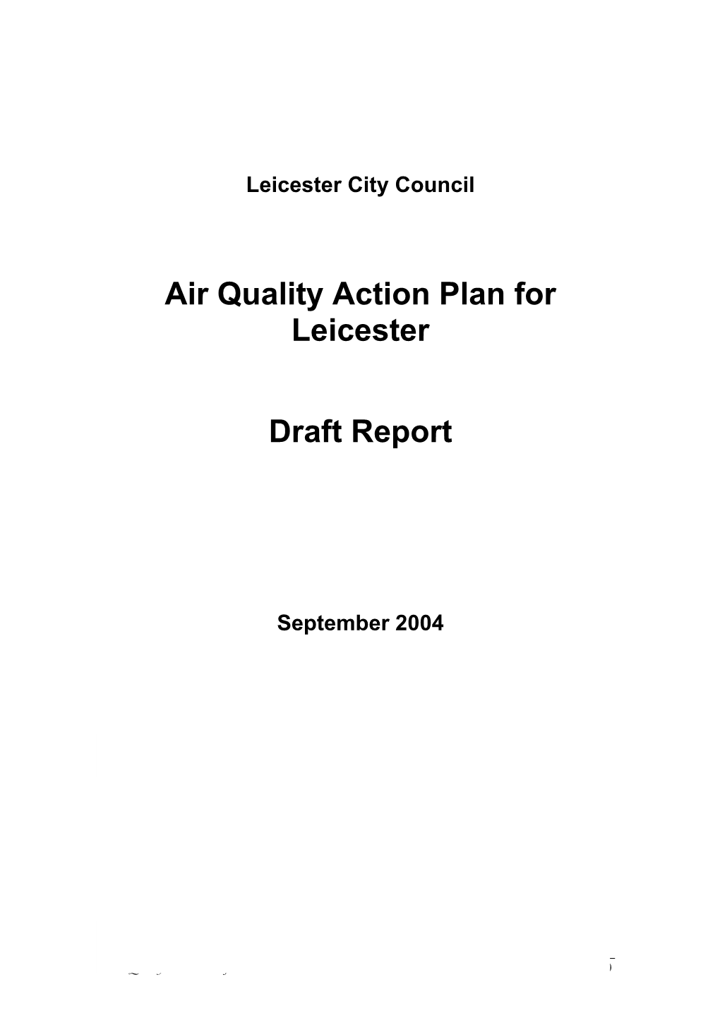 Air Quality Action Plan for Leicester Draft Report