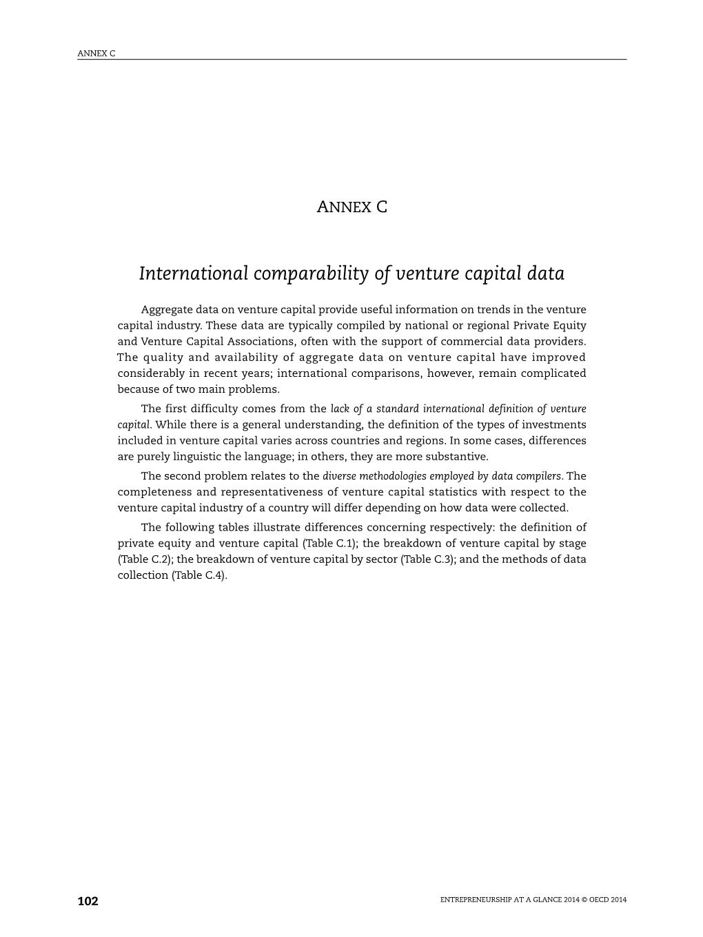 International Comparability of Venture Capital Data