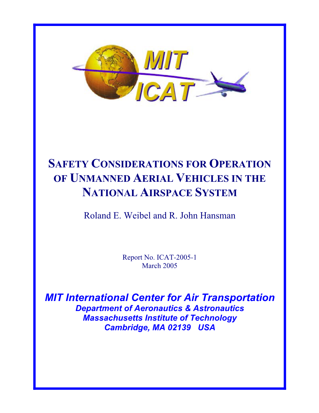 Safety Considerations for Operation of Uavs in the NAS