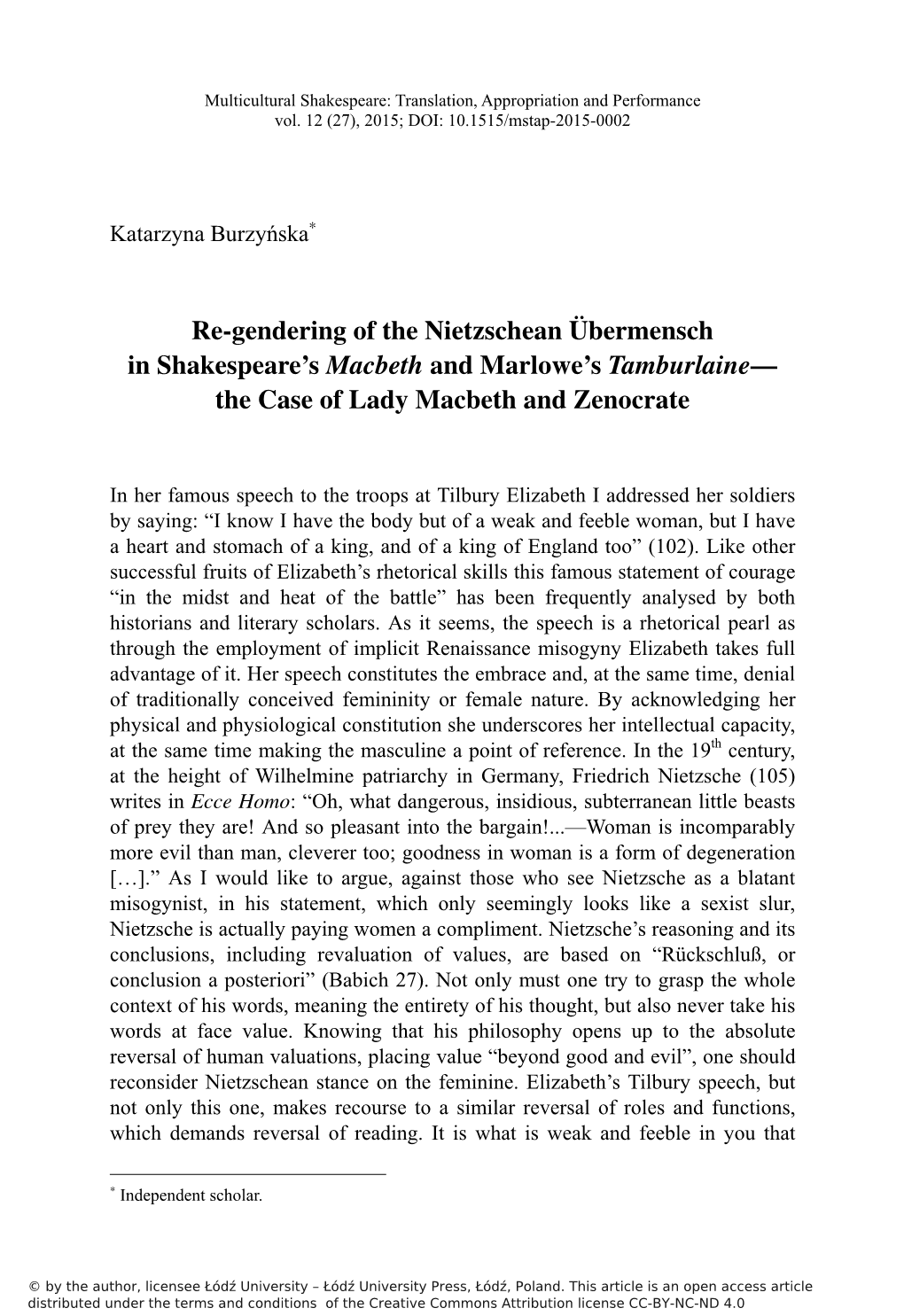 Re-Gendering of the Nietzschean Übermensch in Shakespeare’S Macbeth and Marlowe’S Tamburlaine— the Case of Lady Macbeth and Zenocrate